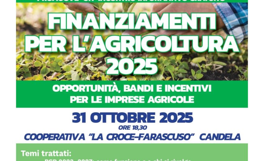 FINANZIAMENTI PER L’AGRICOLTURA 2025