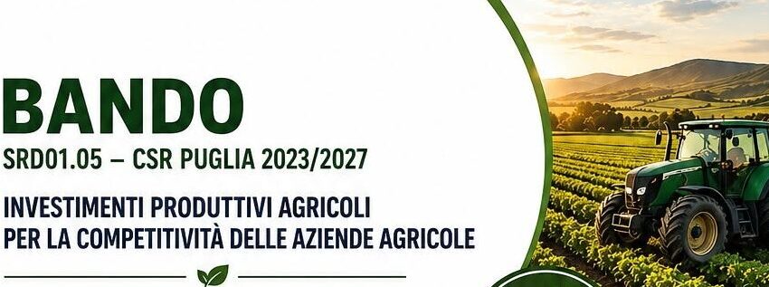 🚜 Nuove opportunità per le aziende agricole pugliesi